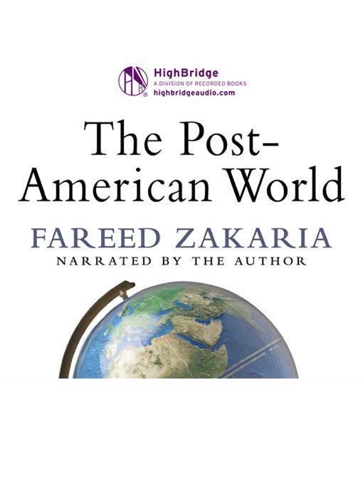 Title details for The Post-American World by Fareed Zakaria - Wait list
